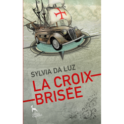 La Croix-Brisée, par Sylvia Da Luz